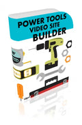 Power Tools Video Site Builder: Create Your Own Moneymaking Video Site